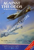 Against the Odds: The Battle of Britain Experience by SMITH, Robert (ed.)